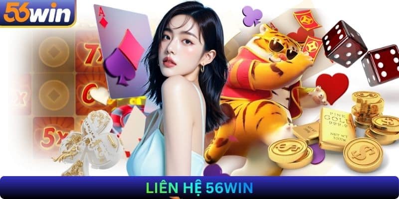 liên hệ 56Win