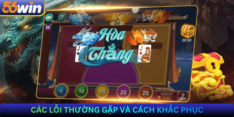 Các lỗi thường gặp và cách khắc phục